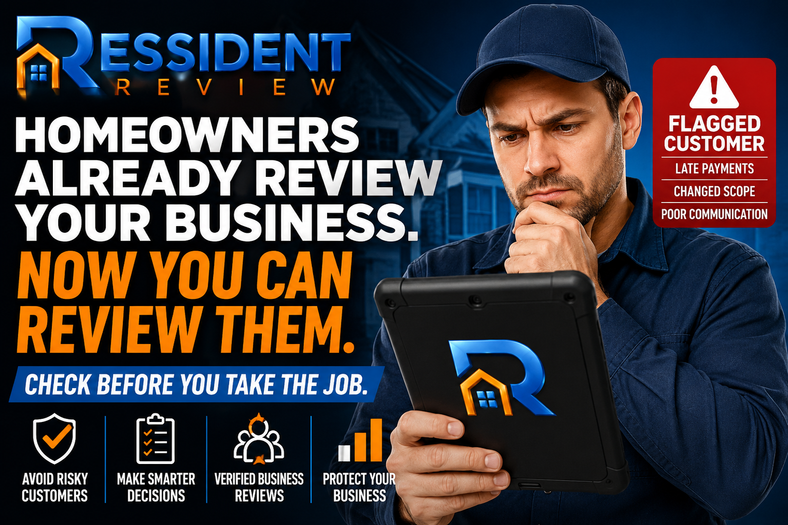 Homeowners Already Review Your Business. Now You Can Review Them.